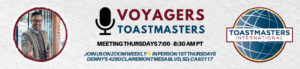 Voyagers Toastmasters Thursdays 7am