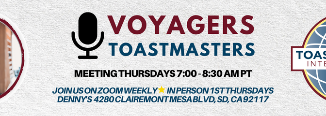 Voyagers Toastmasters Thursdays 7am
