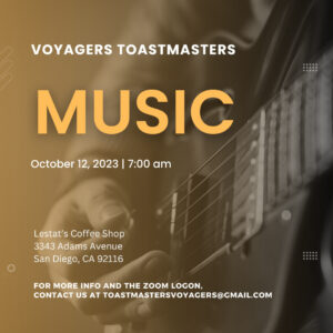 Voyagers Toastmasters Celebrate Music - Oct 12